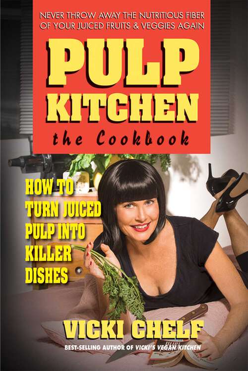 Book cover of Pulp Kitchen: The Cookbook