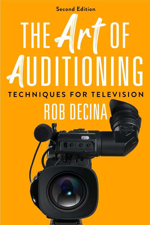 Book cover of The Art of Auditioning: Second Edition