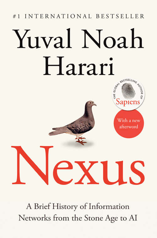 Book cover of Nexus: A Brief History of Information Networks from the Stone Age to AI