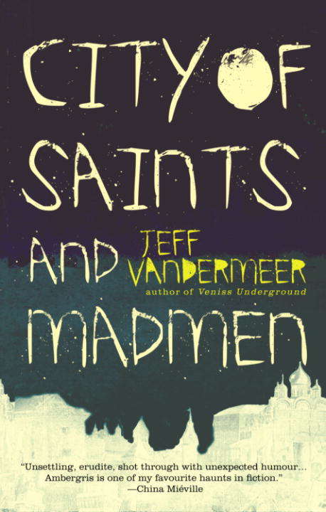 Book cover of City of Saints and Madmen