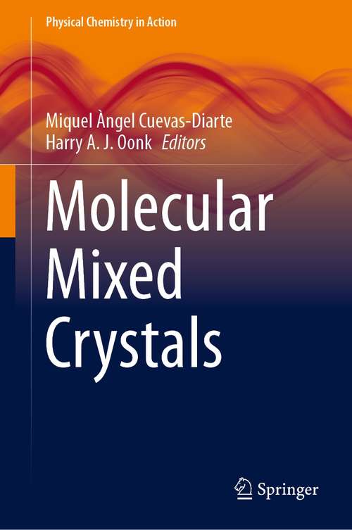 Molecular Mixed Crystals (Physical Chemistry in Action)