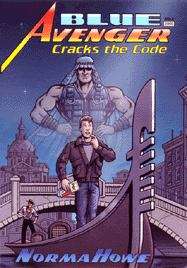Book cover of Blue Avenger Cracks the Code (Blue Avenger #2)