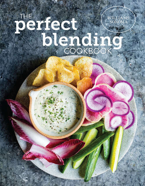 Book cover of The Perfect Blending Cookbook