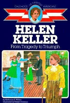 Book cover of Helen Keller: From Tragedy to Triumph