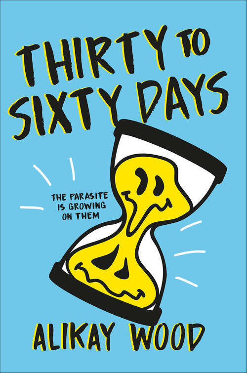 Book cover of Thirty to Sixty Days
