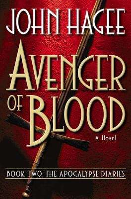 Avenger of Blood (The Apocalypse Diaries #2)