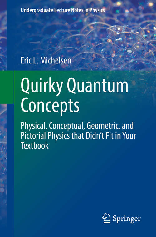Book cover of Quirky Quantum Concepts