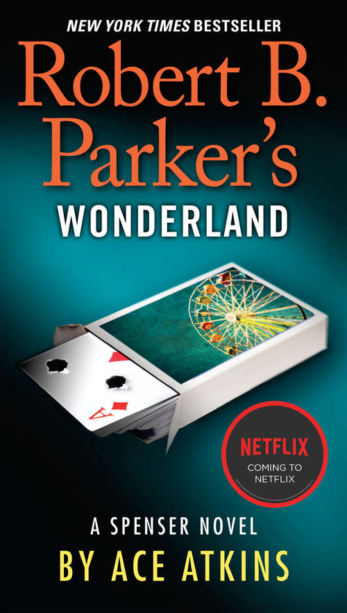 Robert B. Parker's Wonderland (Spenser #2)