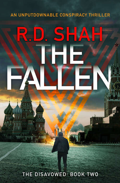 Book cover of The Fallen: An unputdownable conspiracy thriller (Disavowed)