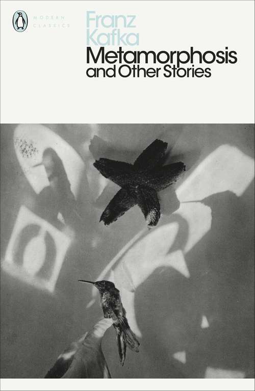 Book cover of Metamorphosis and Other Stories (Penguin Modern Classics)