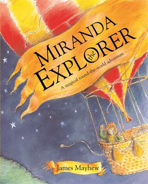Book cover of Miranda the Explorer