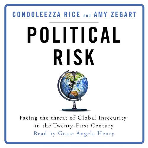 Book cover of Political Risk: Facing the Threat of Global Insecurity in the Twenty-First Century