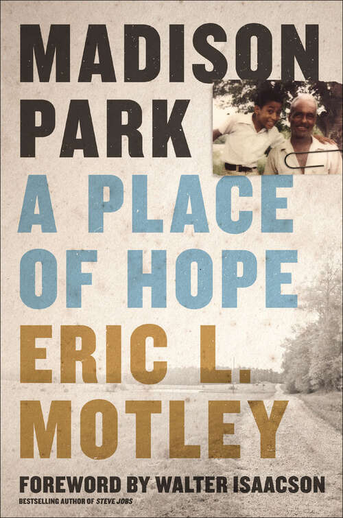 Book cover of Madison Park: A Place of Hope