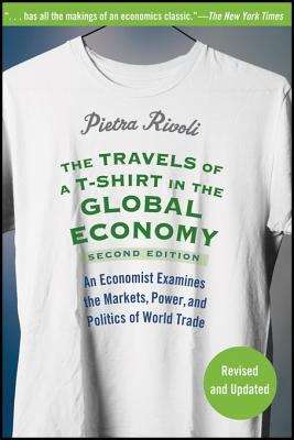 Book cover of The Travels of a T-Shirt in the Global Economy