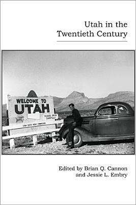Book cover of Utah in the Twentieth Century
