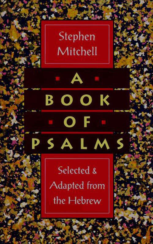 Book cover of A Book of Psalms: Selections Adapted from the Hebrew