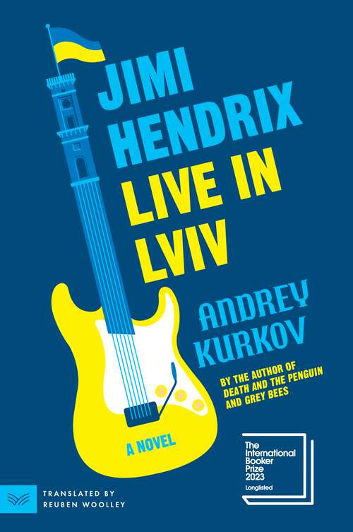 Book cover of Jimi Hendrix Live in Lviv: A Novel