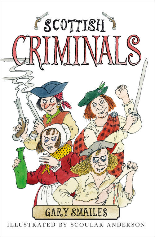 Book cover of Scottish Criminals
