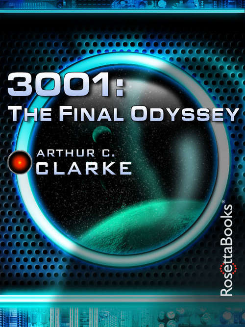 3001: The Final Odyssey (Space Odyssey Series #4)