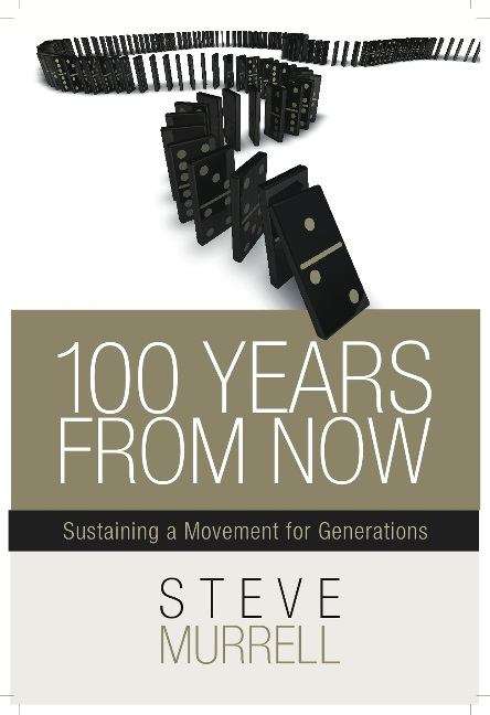 Book cover of 100 Years From Now