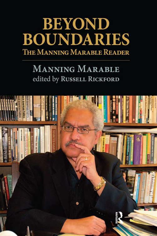 Beyond Boundaries: The Manning Marable Reader