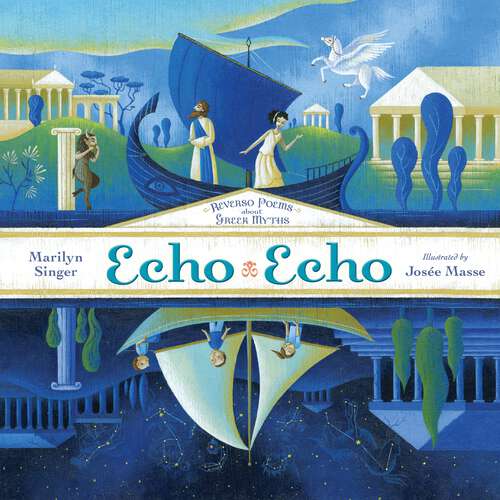 Book cover of Echo Echo: Reverso Poems About Greek Myths