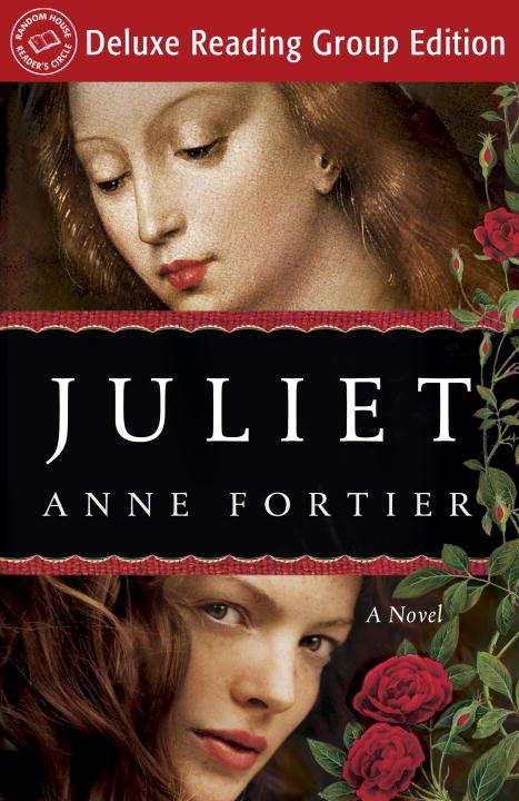 Book cover of Juliet (Random House Reader's Circle Deluxe Reading Group Edition): A Novel