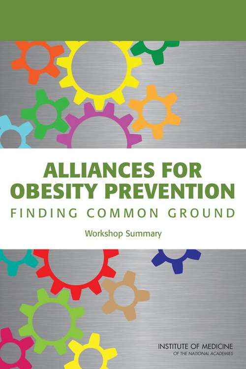 Alliances for Obesity Prevention