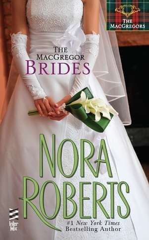 Book cover of The MacGregor Brides (MacGregor #8)