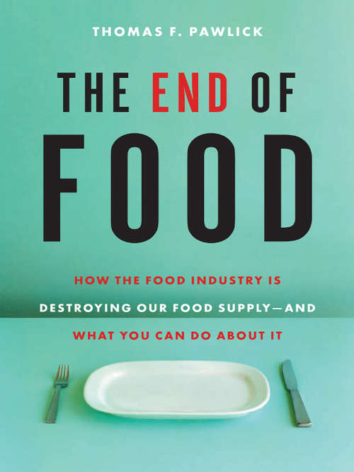 Book cover of The End of Food