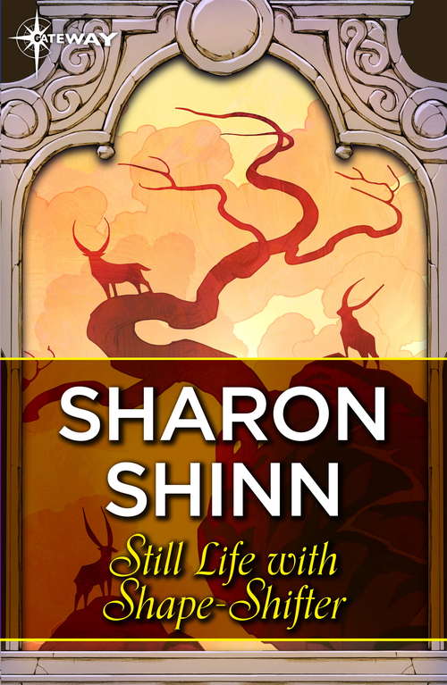 Book cover of Still Life with Shape-Shifter