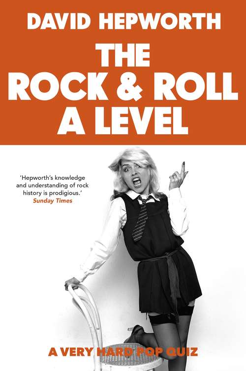 Book cover of Rock & Roll A Level: The only quiz book you need