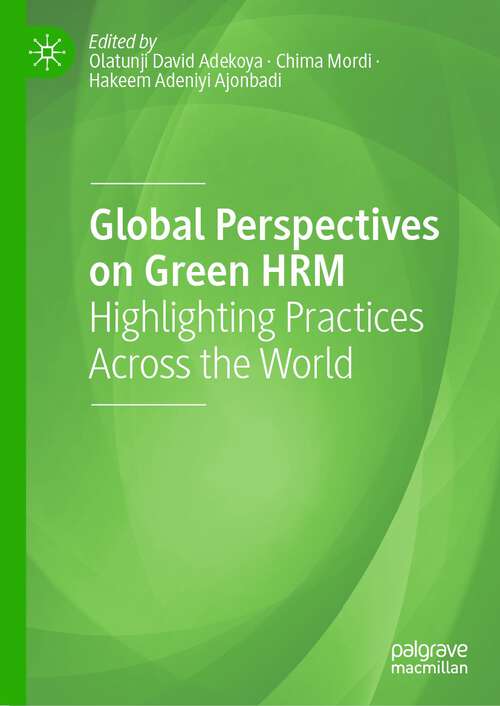 Book cover of Global Perspectives on Green HRM: Highlighting Practices Across the World (1st ed. 2023)