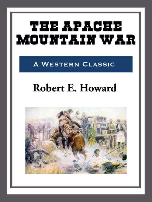 Book cover of The Apache Mountain War