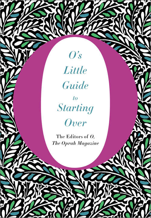 Book cover of O's Little Guide to Starting Over (O's Little Guide)
