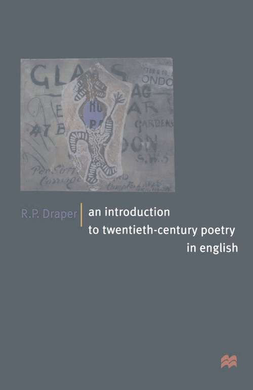 Book cover of An Introduction to Twentieth-Century Poetry in English