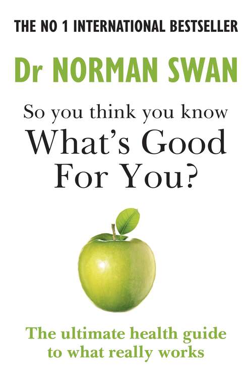Book cover of So you think you know what's good for you?