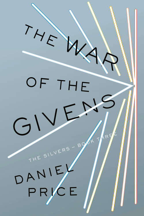 Book cover of The War of the Givens: The Silvers Book Three (The Silvers Series #3)