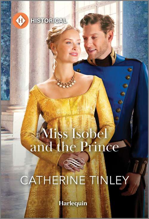 Book cover of Miss Isobel and the Prince (The Triplet Orphans #2)