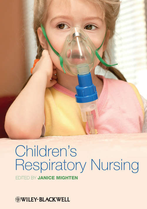 Book cover of Children's Respiratory Nursing