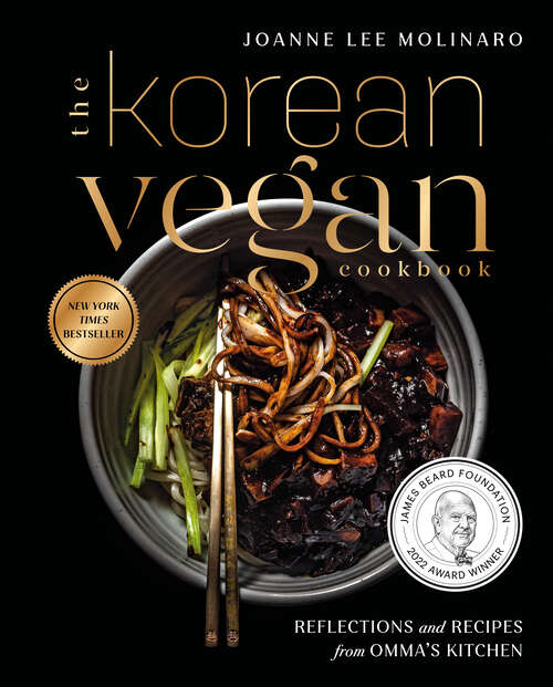 Book cover of The Korean Vegan Cookbook: Reflections and Recipes from Omma's Kitchen