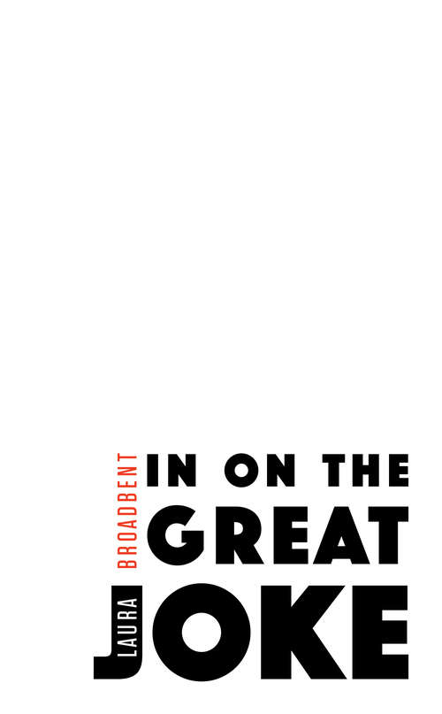 Book cover of In on the Great Joke
