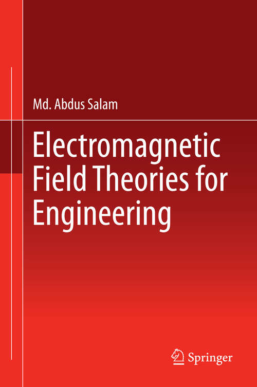Book cover of Electromagnetic Field Theories for Engineering