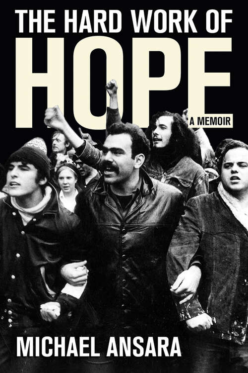 Book cover of The Hard Work of Hope: A Memoir