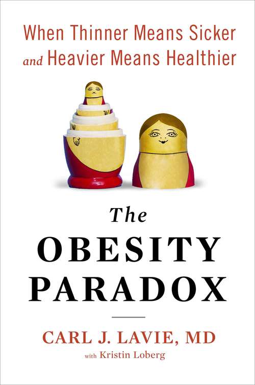 Book cover of The Obesity Paradox