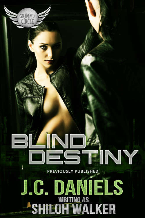 Blind Destiny (Grimm's Circle #7)