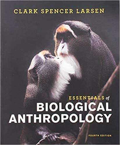 Book cover of Essentials of Biological Anthropology: Discovering Our Origins (Fourth Edition)