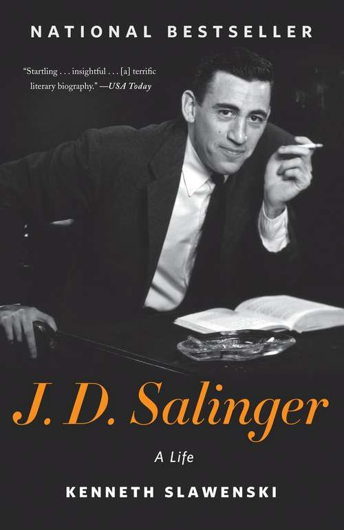 Book cover of J. D. Salinger: A Life