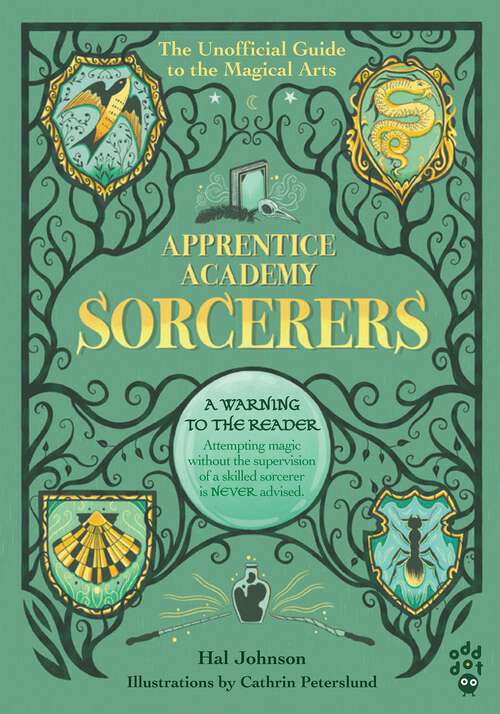 Book cover of Apprentice Academy: The Unofficial Guide to the Magical Arts (Apprentice Academy)