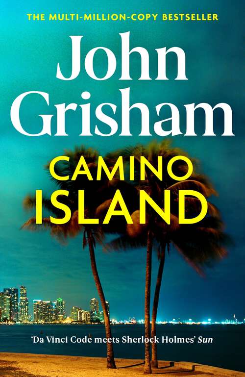 Book cover of Camino Island: Sunday Times bestseller (Camino Ser. #1)
